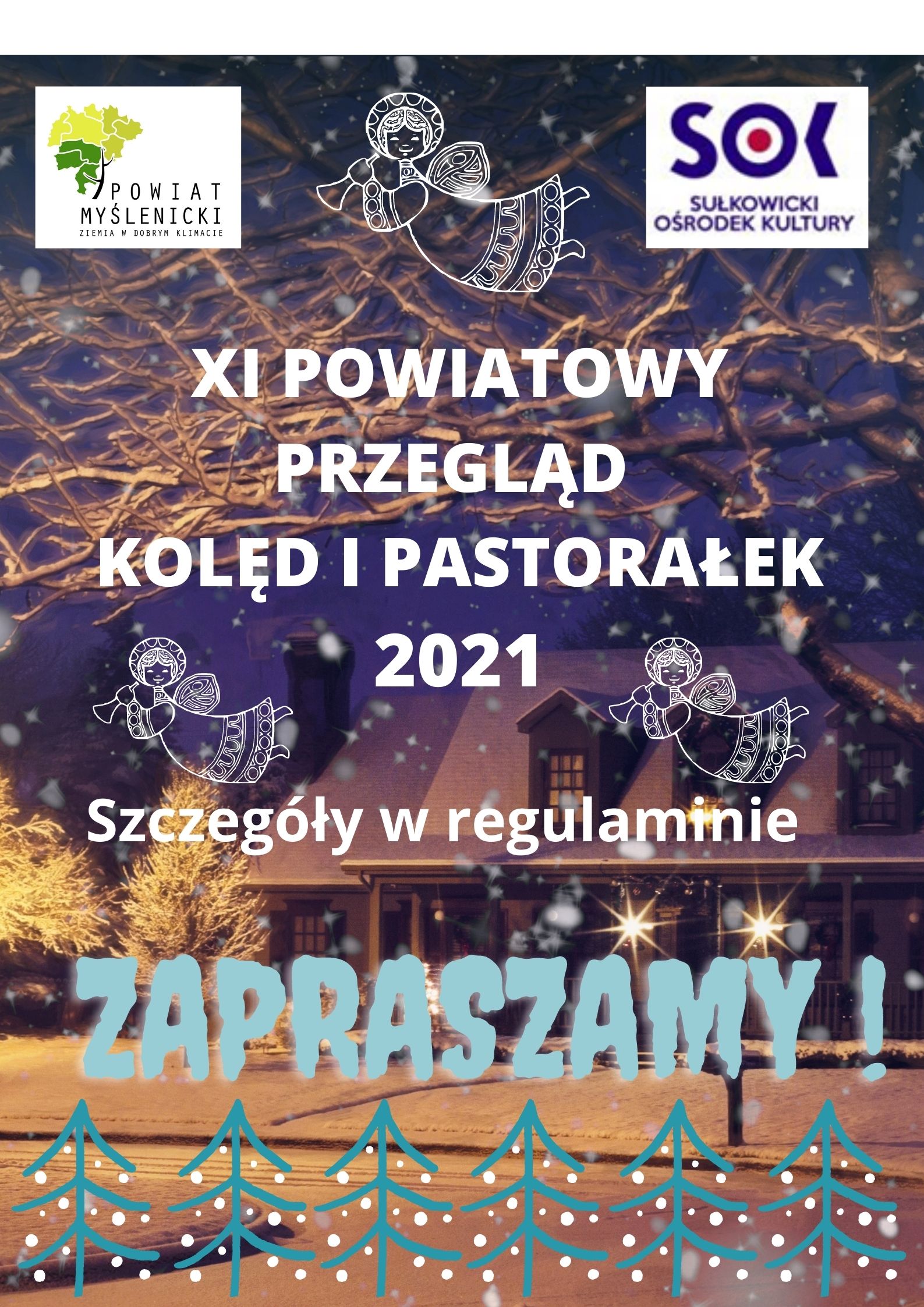 XI POWIATOWY PRZEGLĄD KOLĘD I PASTORAŁEK 2021