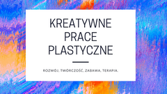 kreatywne prace plastyczne